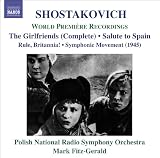 Shostakovich: The Girlfriends; Salute to Spain an album by Michal