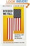 Divided We Fall: Gambling with History in the Nineties
