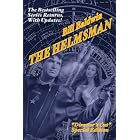 THE HELMSMAN: Director's Cut Edition by  Bill Baldwin