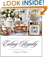 Eating Royally: Recipes and Remembrances from a Palace Kitchen