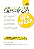 Successful customer care in a week