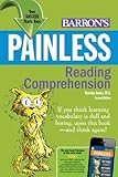 Painless Reading Comprehension (Barron's Painless Series)