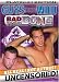 Guys Gone Wild: Bad to the Bone