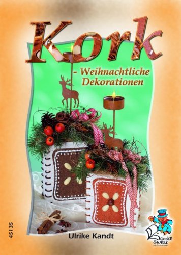Kork - Weihnachtliche Dekorationen