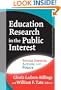 Education Research in the Public Interest: Social Justice, Action, And Policy (Multicultural Education (Paper))