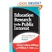 Education Research in the Public Interest: Social Justice, Action, And Policy (Multicultural Education (Paper))