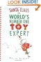 Santa Claus the World's Number One Toy Expert