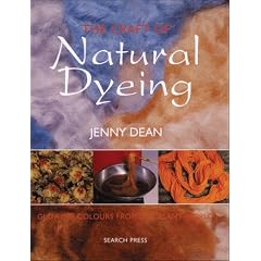 The Craft of Natural Dyeing