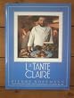 Tante Claire: Recipes from a Master Chef