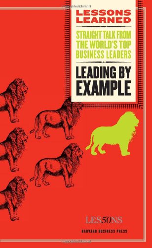 Leading by Example (Lessons Learned)