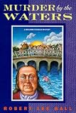 Murder by the Waters (Benjamin Franklin Mystery)