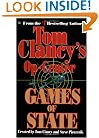 Games of State (Tom Clancy's Op-Center, Book 3)