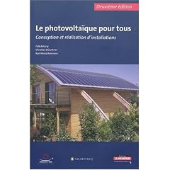 Le photovolta�que pour tous : conception et r�alisation d'installations