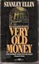 Very Old Money