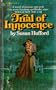 TRAIL OF INNOCENCE