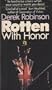 Rotten with Honor