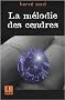 La m�lodie des cendres