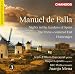 Falla: Nights In The Gardens Of Spain (Chandos: CHAN 10694)  from Chandos