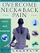 Overcome Neck and Back Pain