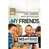 My Friends (Middle School Survival Series)