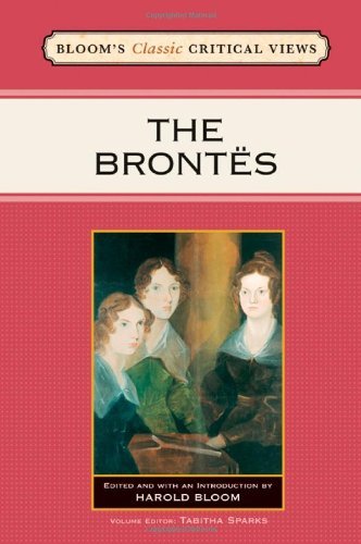 The Brontes (Bloom's Classic Critical Views)