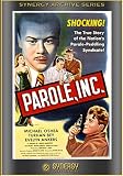 Parole, Inc (1948) Parole, Inc (1948)