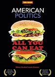 American Politics All You Can Eat