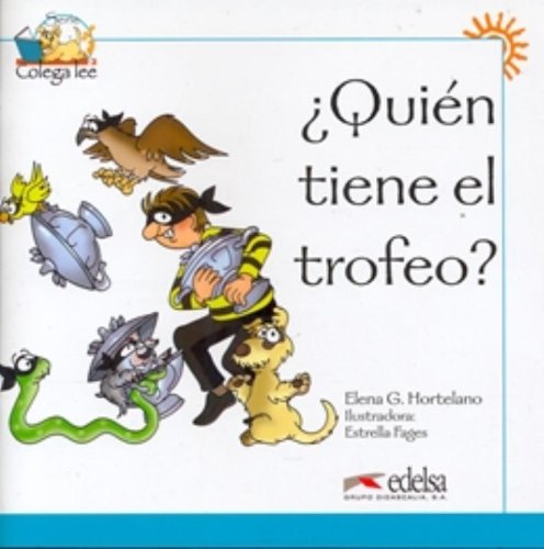 Colega lee 1 - 5 (readers)  - Quien tiene el trofeo? (Spanish Edition)