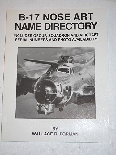 B-17 Nose Art Name Directory