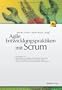 Agile Entwicklungspraktiken mit Scrum