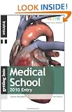 Getting Into Medical School 2010 entry (Getting Into Series)