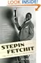 Stepin Fetchit: The Life & Times of Lincoln Perry