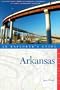 Explorer's Guide Arkansas (Explorer's Complete)