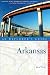 Explorer's Guide Arkansas (Explorer's Complete)
