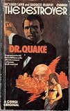 The destroyer, Dr Quake