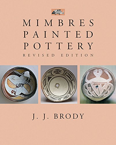 mimbres painted pottery revised edition a school for advanced research resident scholar book
