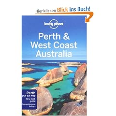 Perth & West Coast Australia: Regional Guide (Lonely Planet Perth & West Coast Australia)