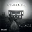 Pritchard - Invisible Cities