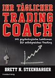 Zoom Produkt-Bild: Ihr t&auml;glicher Tradingcoach: 101 psychologische Lektionen f&uuml;r erfolgreiches Trading