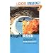 Right Risk: 10 Powerful Principles for Taking Giant Leaps with Your Life