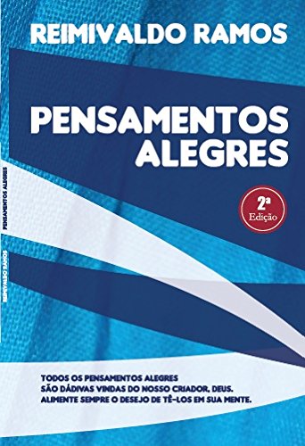 PENSAMENTOS ALEGRES (Portuguese Edition)