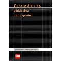 Gram�tica did�ctica del espa�ol (Espa�ol Actual)