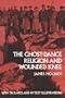 The Ghost-Dance Religion and Wounded Knee (Native American)