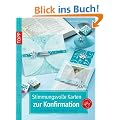 Stimmungsvolle Karten zur Konfirmation: Einladungs-, Men�- und Tischkarten