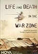 Nova - Life and Death in the War Zone