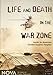 Search : Nova - Life and Death in the War Zone