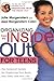 Organizing from the Inside Out for Teenagers: The Foolproof System for Organizing Your Room, Your Time, and Your Life
