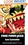Free Form Jazz: A Ray Tate and Djuna Brown Mystery
