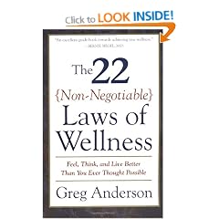 22 Non-Negotiable Laws Of Wellness