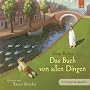 Das Buch von allen Dingen: Ungek�rzte Lesung